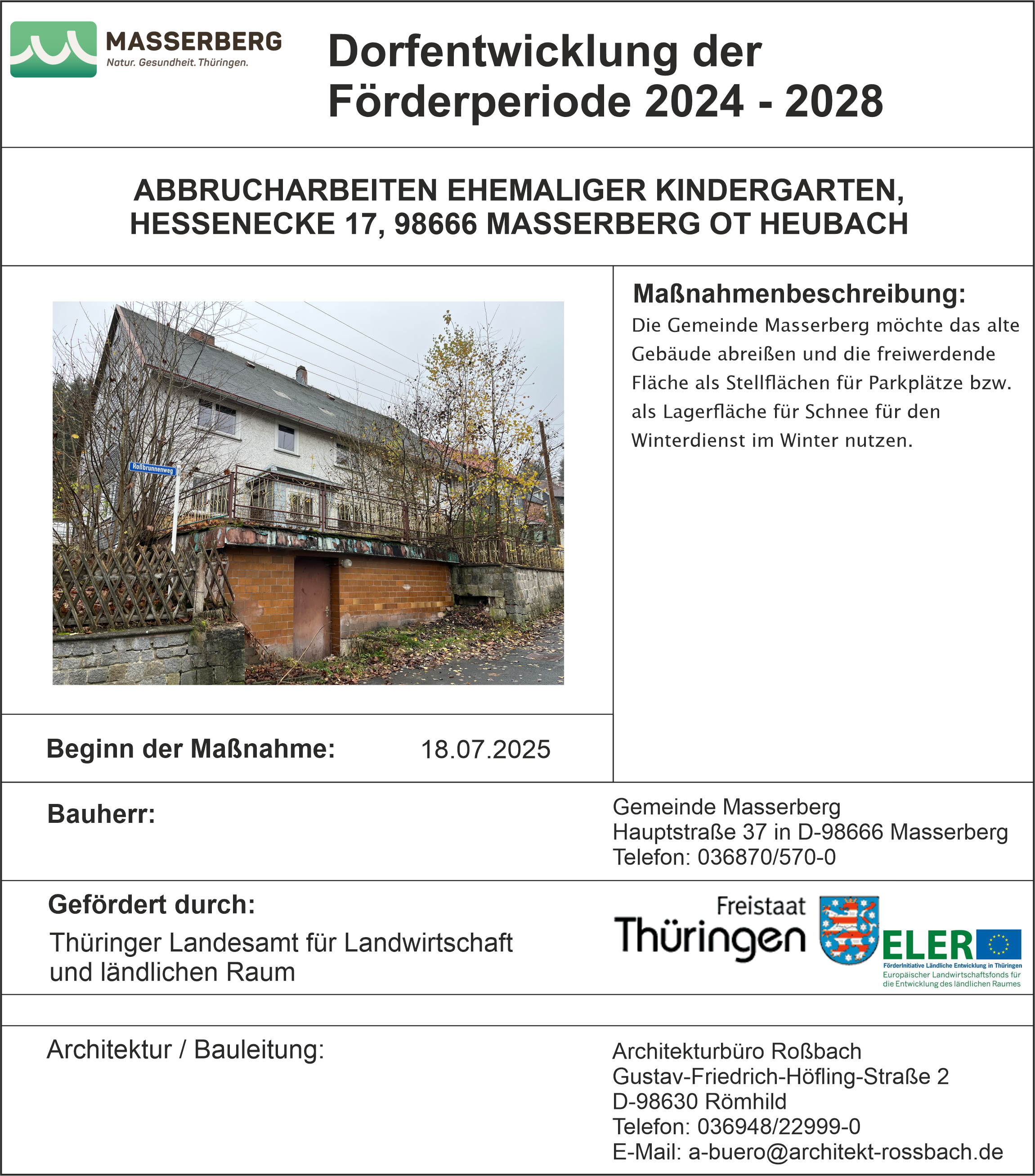 Maßnahmenbeschreibung DE Maßnahme Abbrucharbeiten ehemaliger Kindergarten Hessenecke 17
