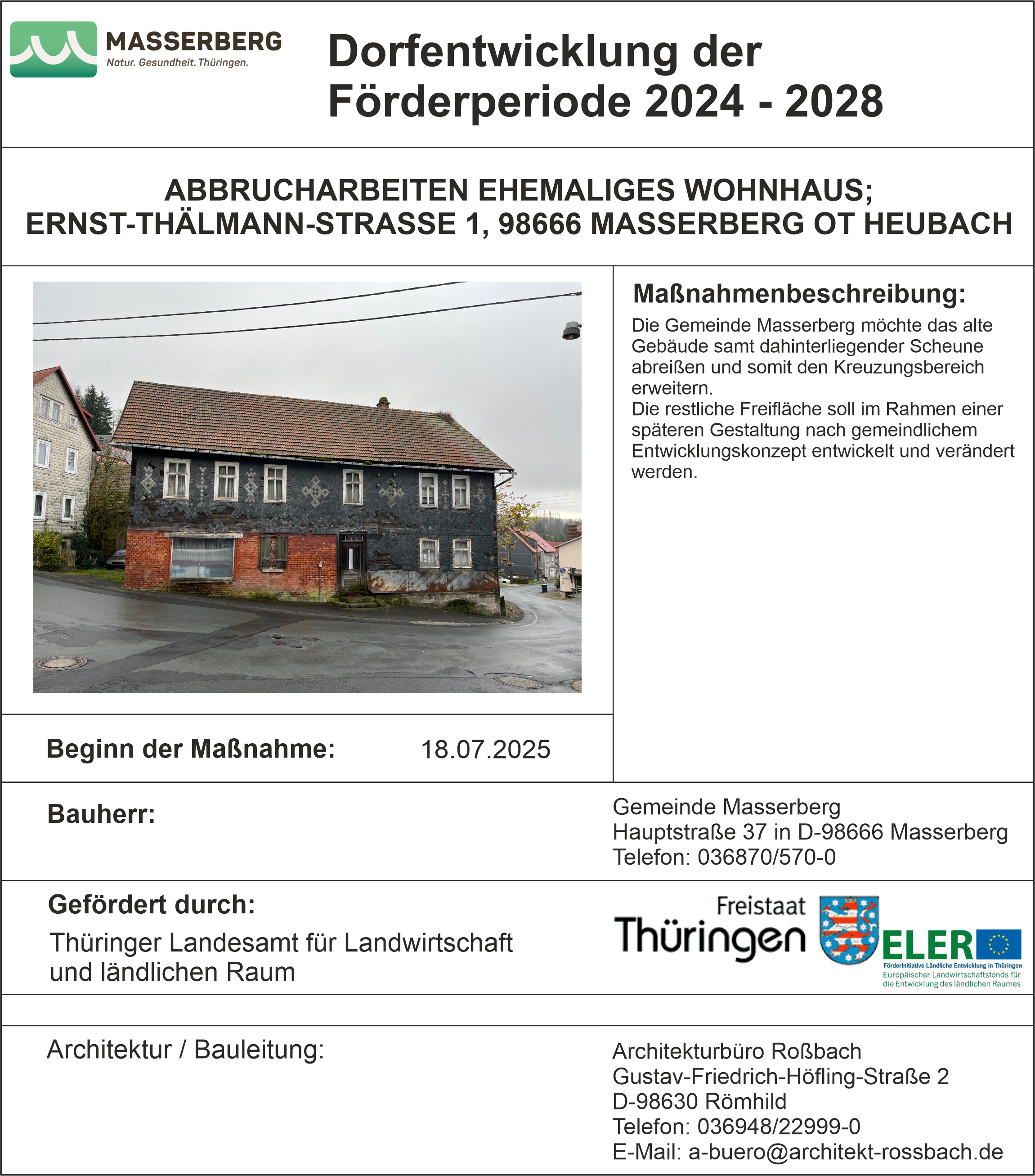 Maßnahmenbeschreibung DE Maßnahme Abbrucharbeiten Ernst-Thälmann-Str. 1 Heubach