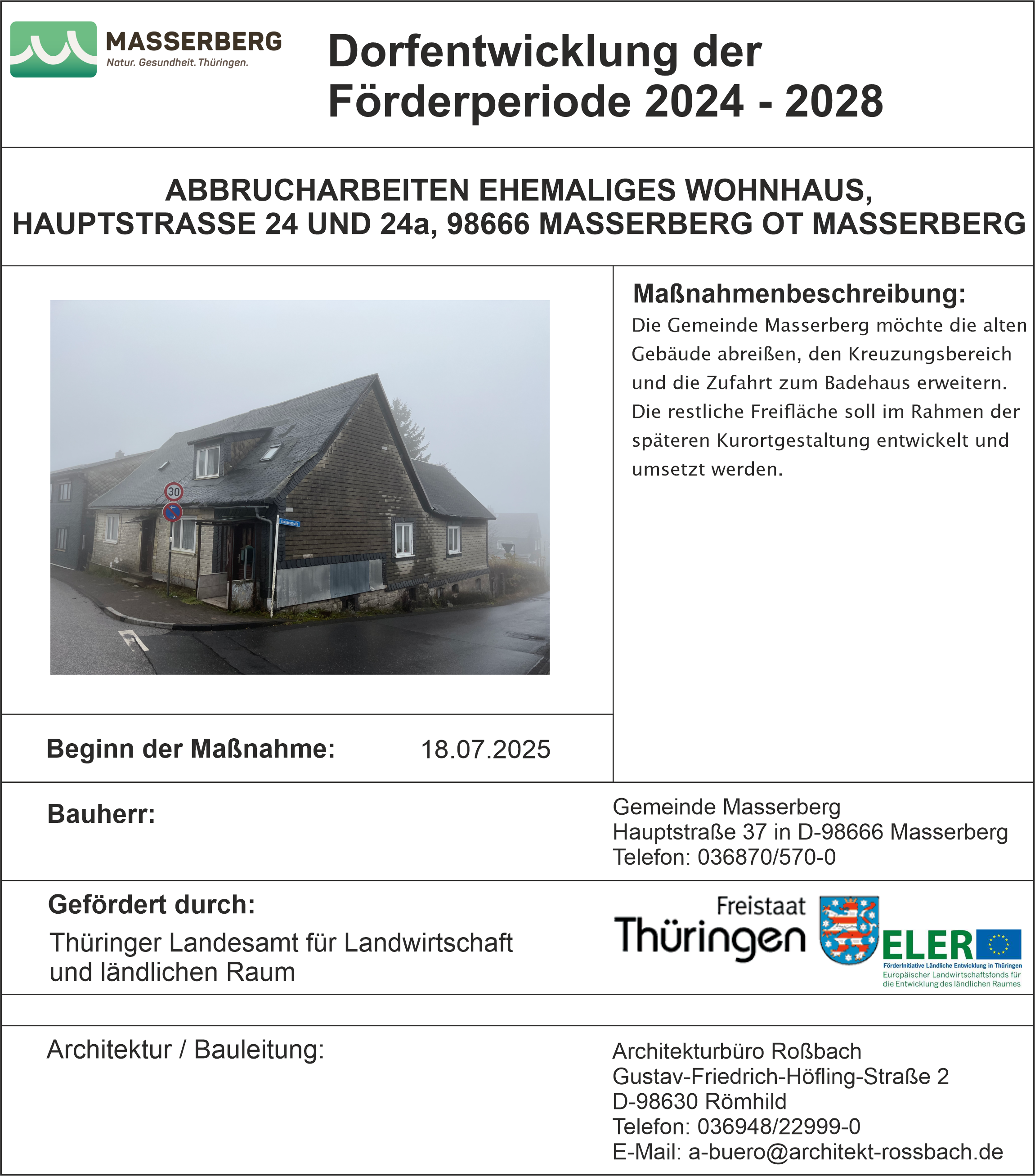 Maßnahmenbeschreibung DE Maßnahme Abbrucharbeiten ehemaliges Wohnhaus OT Masserberg